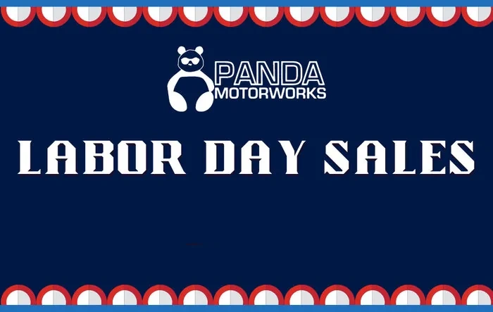 🚨 Panda Motorworks Labor Day Sale! BIG Discounts!